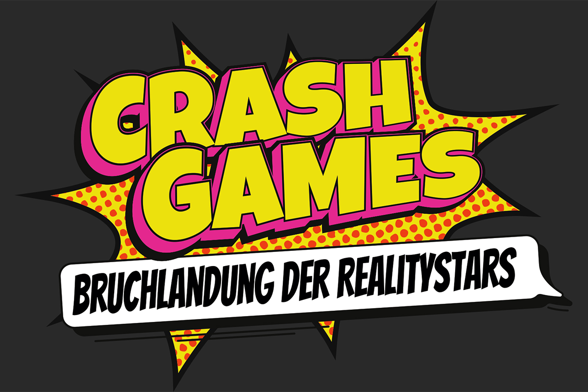 Crash Games - Bruchlandung der Realitystars